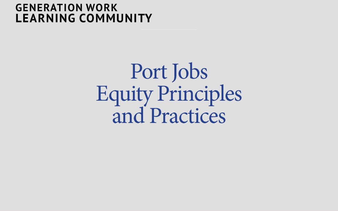 Port Jobs Equity Principles and Practices
